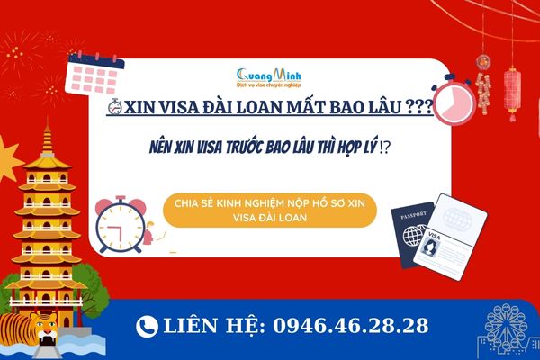 xin visa đài loan mất bao lâu - quang minh visa